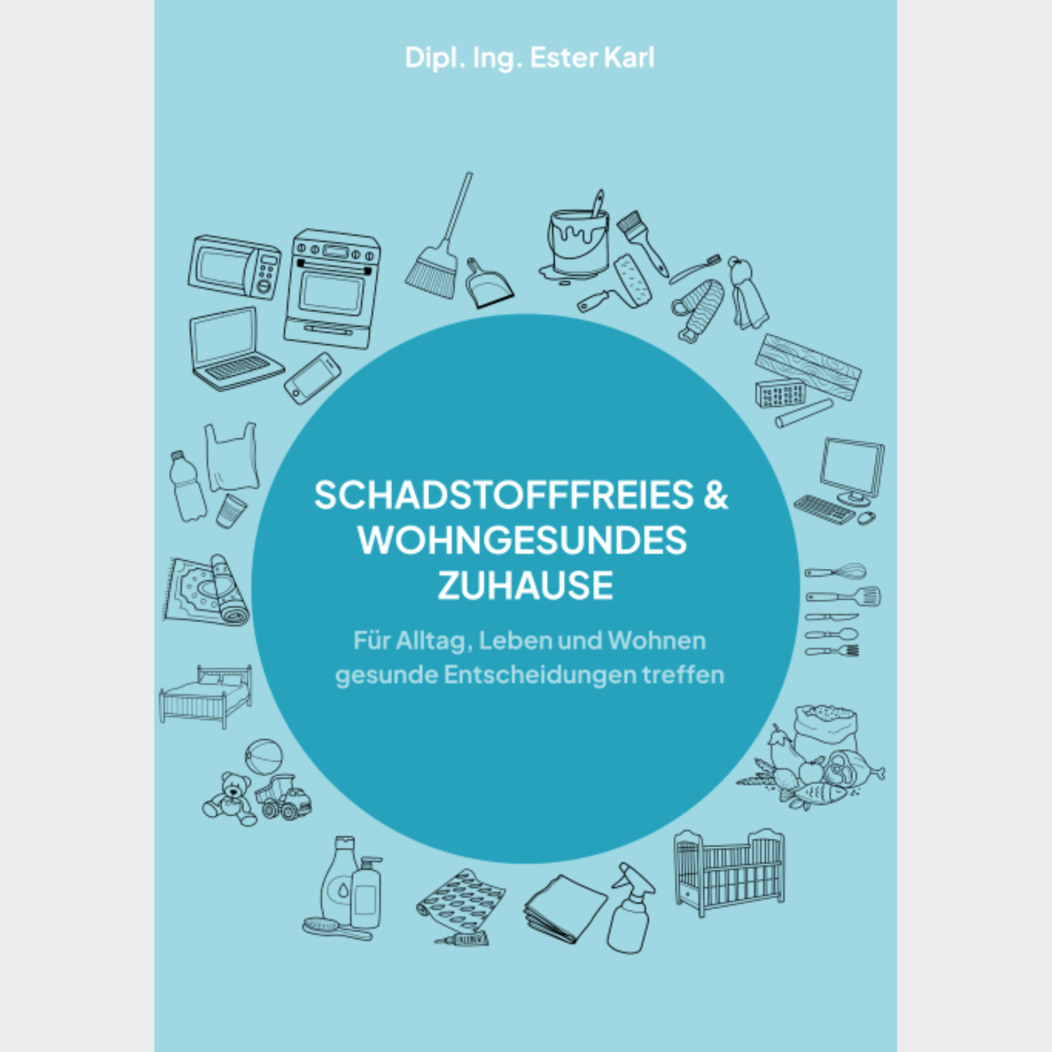 E-Book Schadstofffreies und wohngesundes Zuhause von Ester Karl